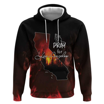 So-Cal Wildfire Hoodie LA Stay Strong LT7
