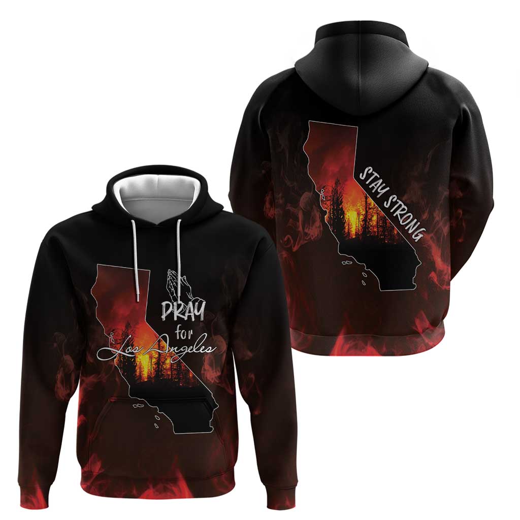So-Cal Wildfire Hoodie LA Stay Strong LT7