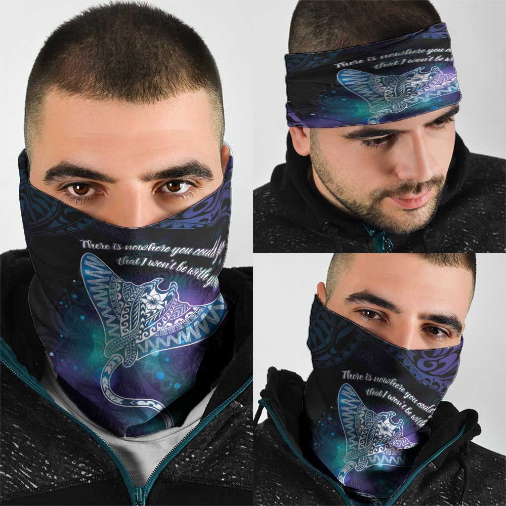 Polynesian Tala Manta Ray Neck Gaiter Nowhere You Could Go That I Won't Be With You LT7