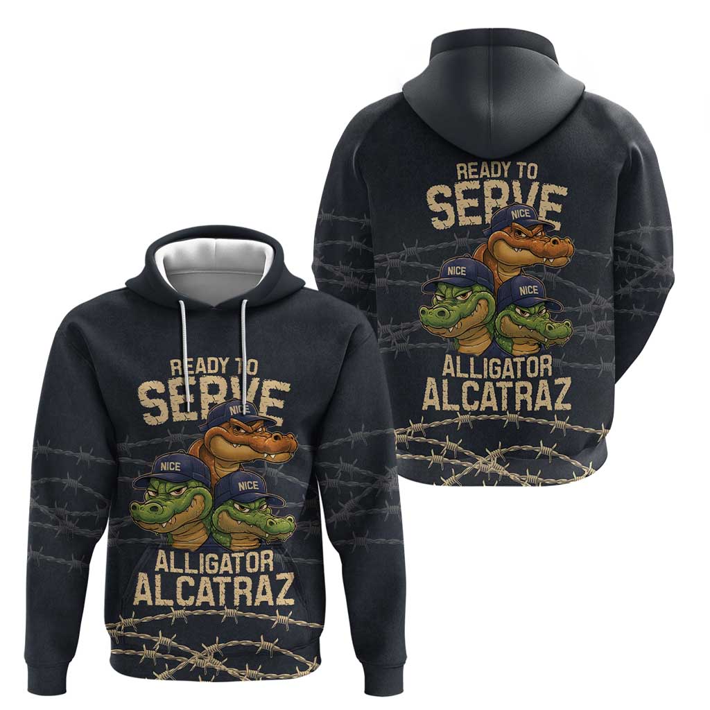 Ready To Serve Alligator Alcatraz Hoodie LT9