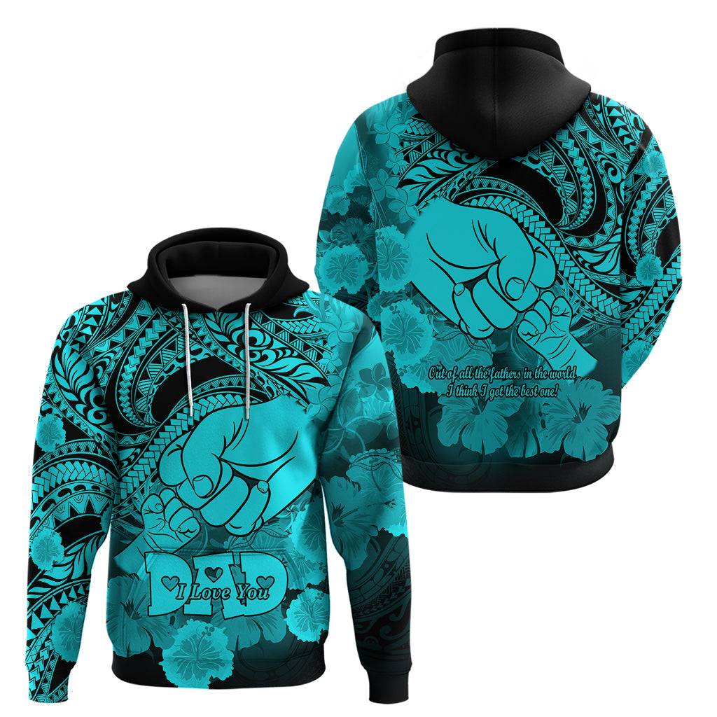 Polynesian Pride Happy Father Day Hoodie I Love You Dad - Polynesian Tribal Aqua LT9