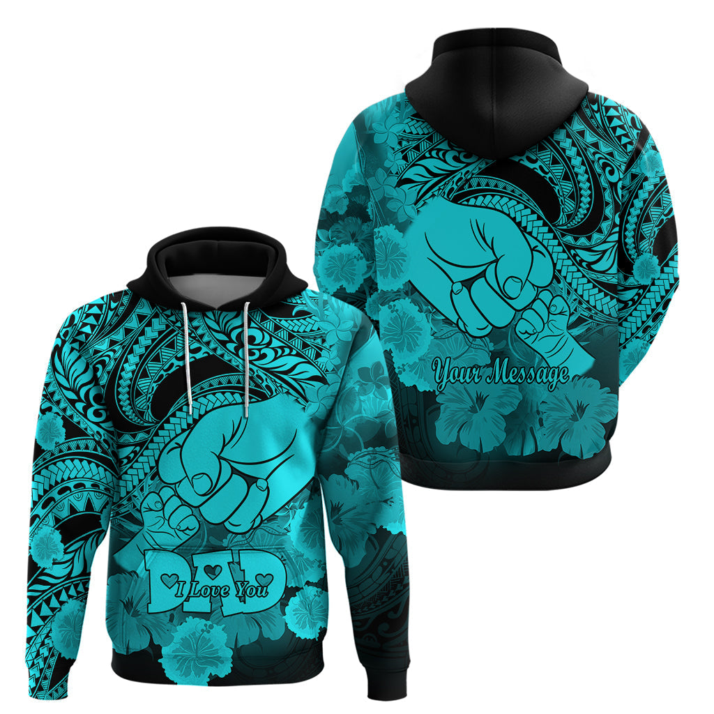 Personalised Polynesian Pride Happy Father Day Hoodie I Love You Dad - Polynesian Tribal Aqua LT9
