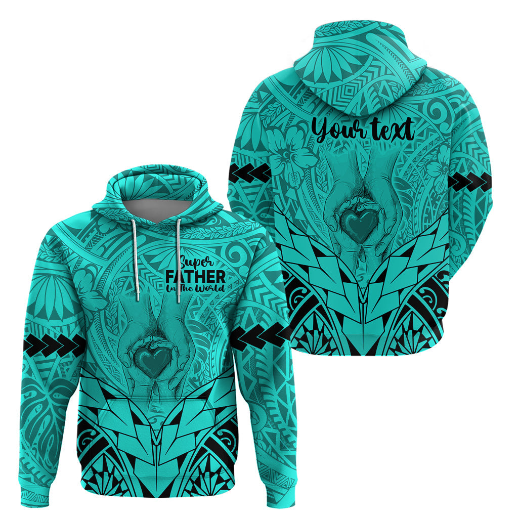 Personalised Polynesian Father's Day Gift For Dad Hoodie Super Father In The World - Turquoise Polynesian Pattern LT9