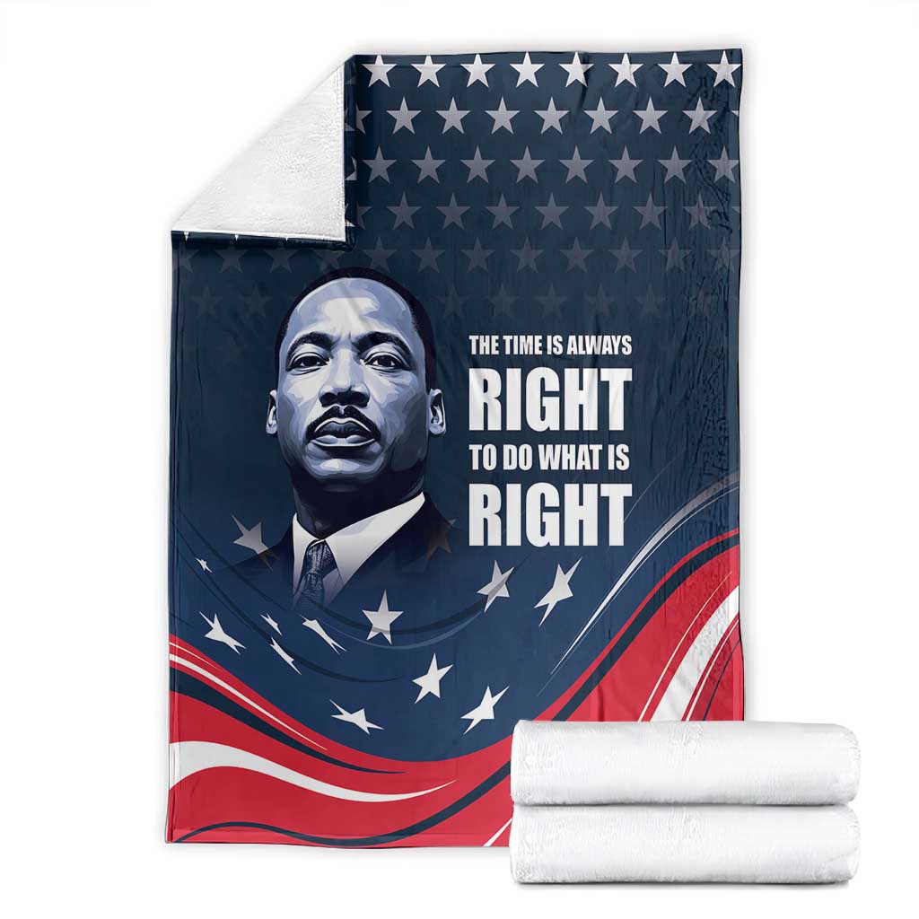 Honor MLK African-American Civil Rights Leaders Blanket The Time Is Always Right To Do What Is Right LT9