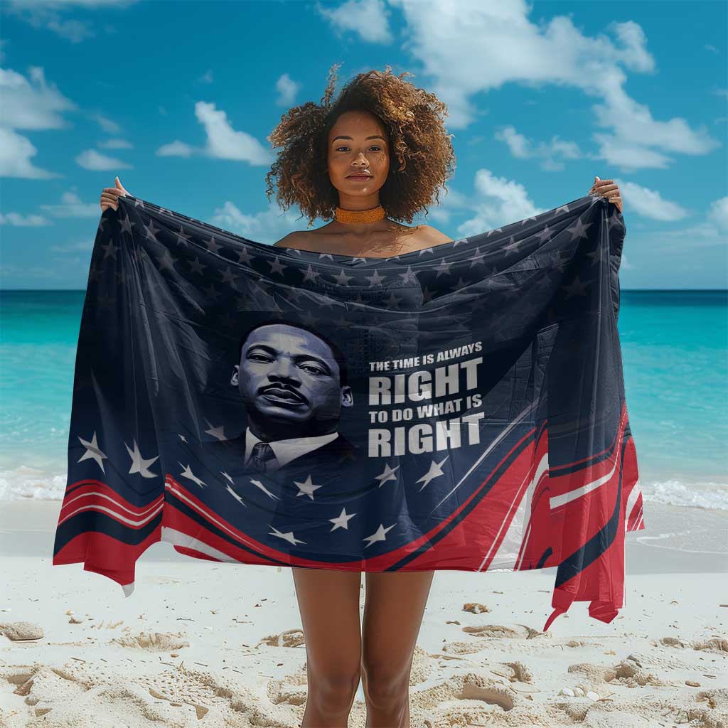 Honor MLK African-American Civil Rights Leaders Sarong The Time Is Always Right To Do What Is Right LT9