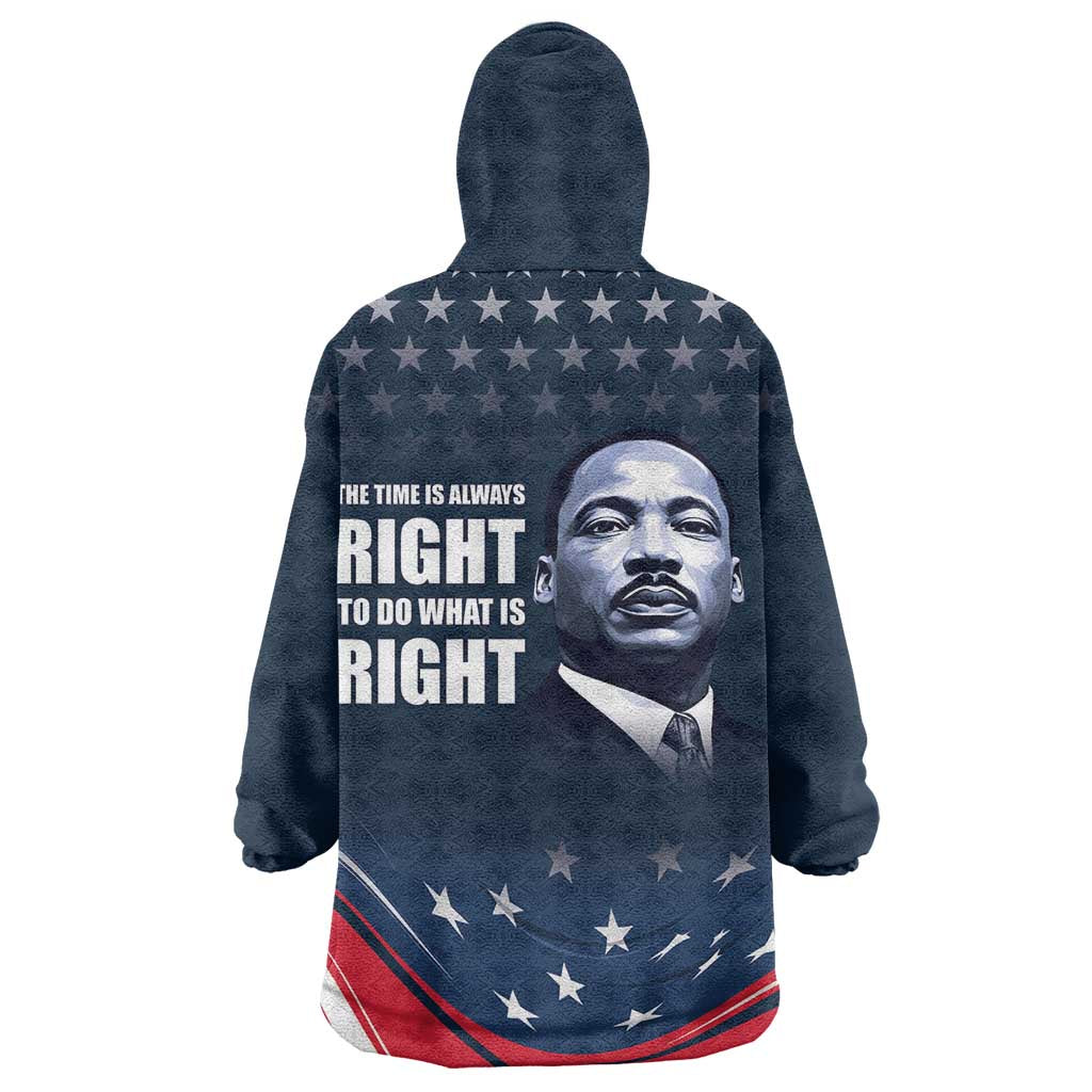 Honor MLK African-American Civil Rights Leaders Wearable Blanket Hoodie The Time Is Always Right To Do What Is Right LT9