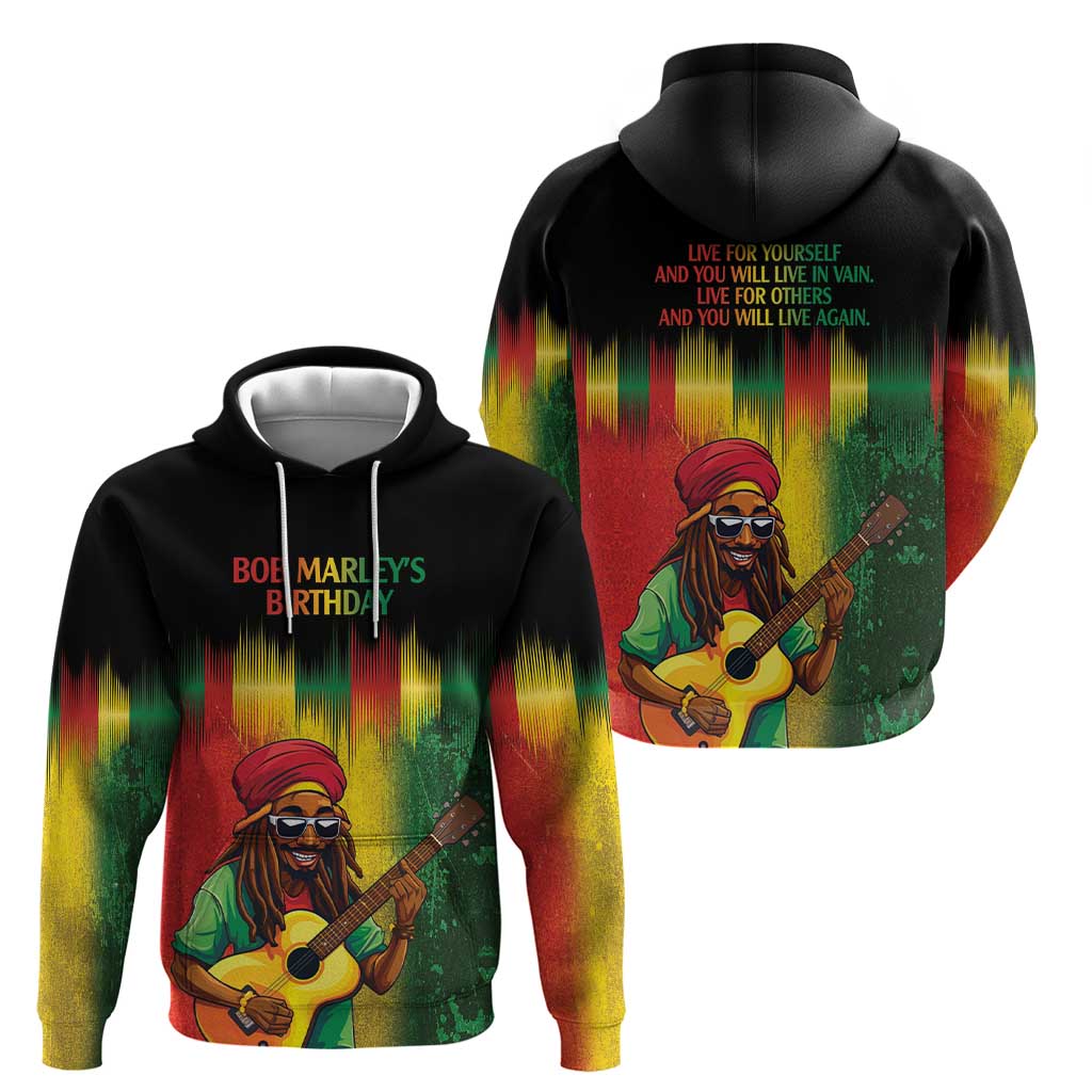 Honoring Reggae Legend Bob Birthday Hoodie LT9