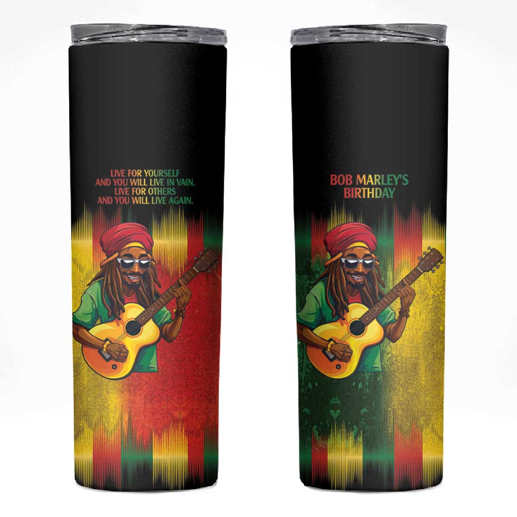 Honoring Reggae Legend Bob Birthday Skinny Tumbler LT9