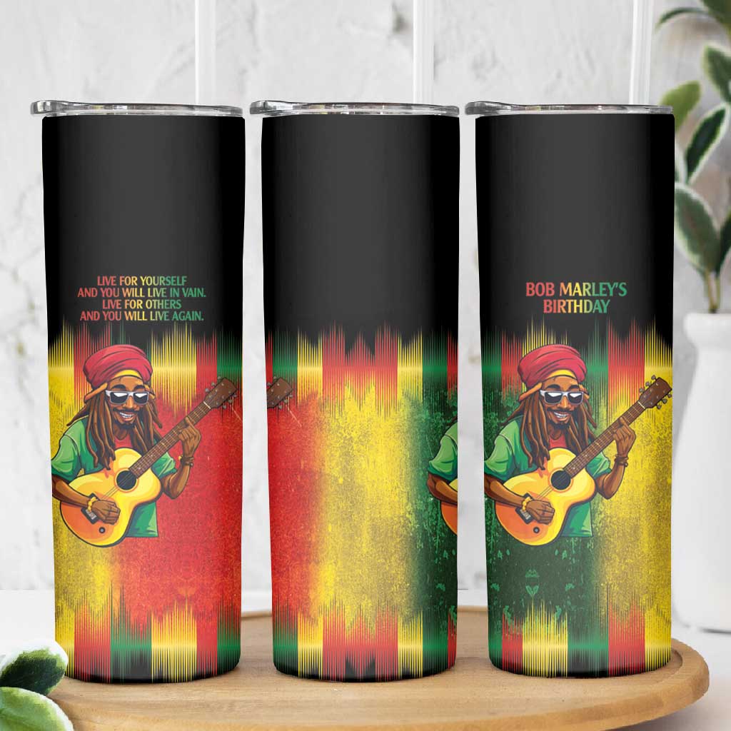 Honoring Reggae Legend Bob Birthday Skinny Tumbler LT9
