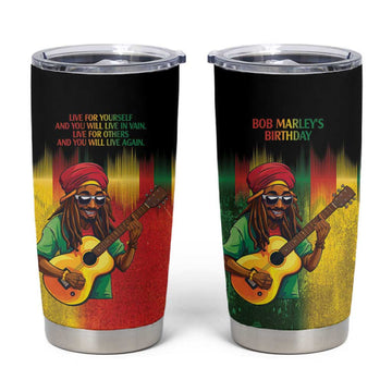 Honoring Reggae Legend Bob Birthday Tumbler Cup LT9