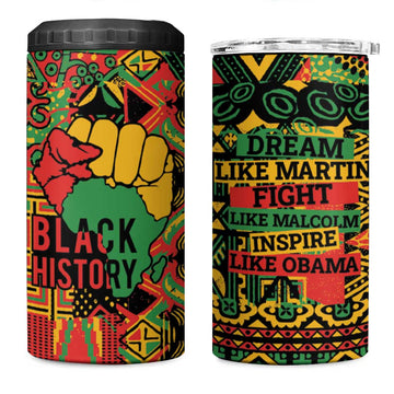 Black History Black Month Dream Like 4 in 1 Can Cooler Tumbler LT9