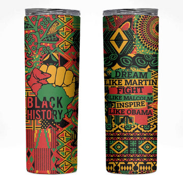 Black History Black Month Dream Like Skinny Tumbler LT9