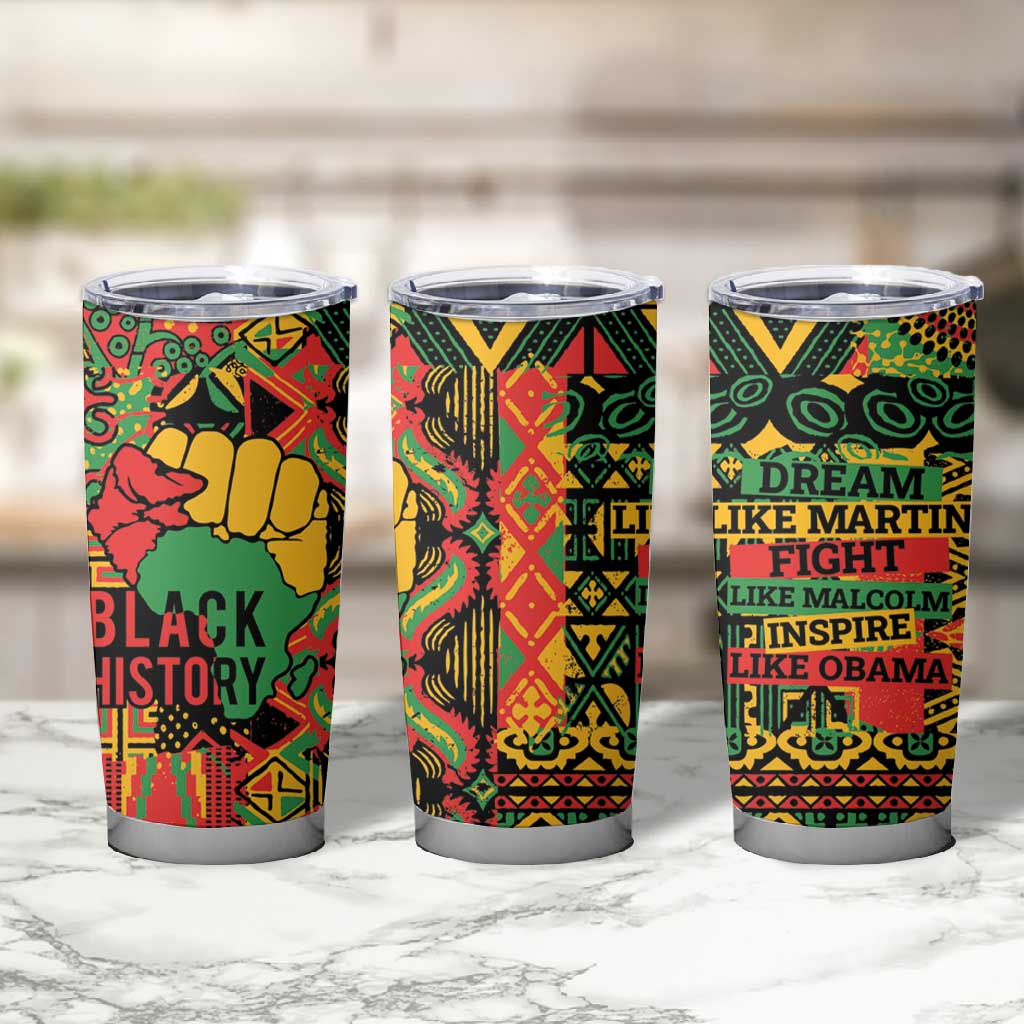 Black History Black Month Dream Like Tumbler Cup LT9
