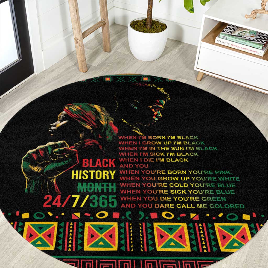 When I'm Born I'm Black Round Carpet Black History Black Month LT9