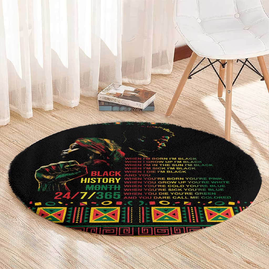 When I'm Born I'm Black Round Carpet Black History Black Month LT9