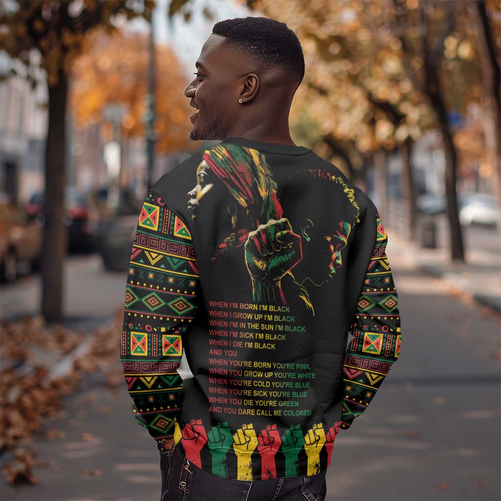 When I'm Born I'm Black Sweatshirt Black History Black Month LT9
