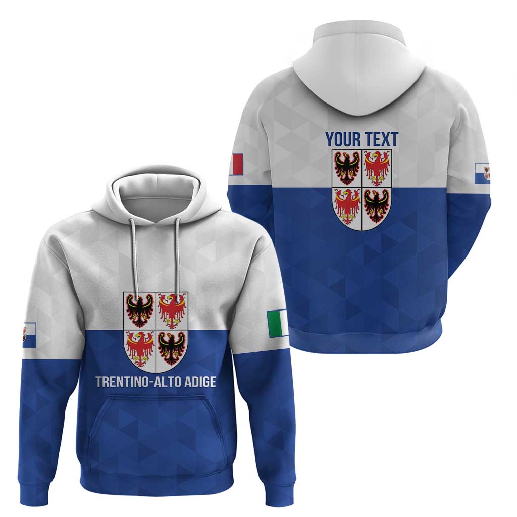 Personalized Italy Trentino-Alto Adige Hoodie Inspiration Flags Style LT9