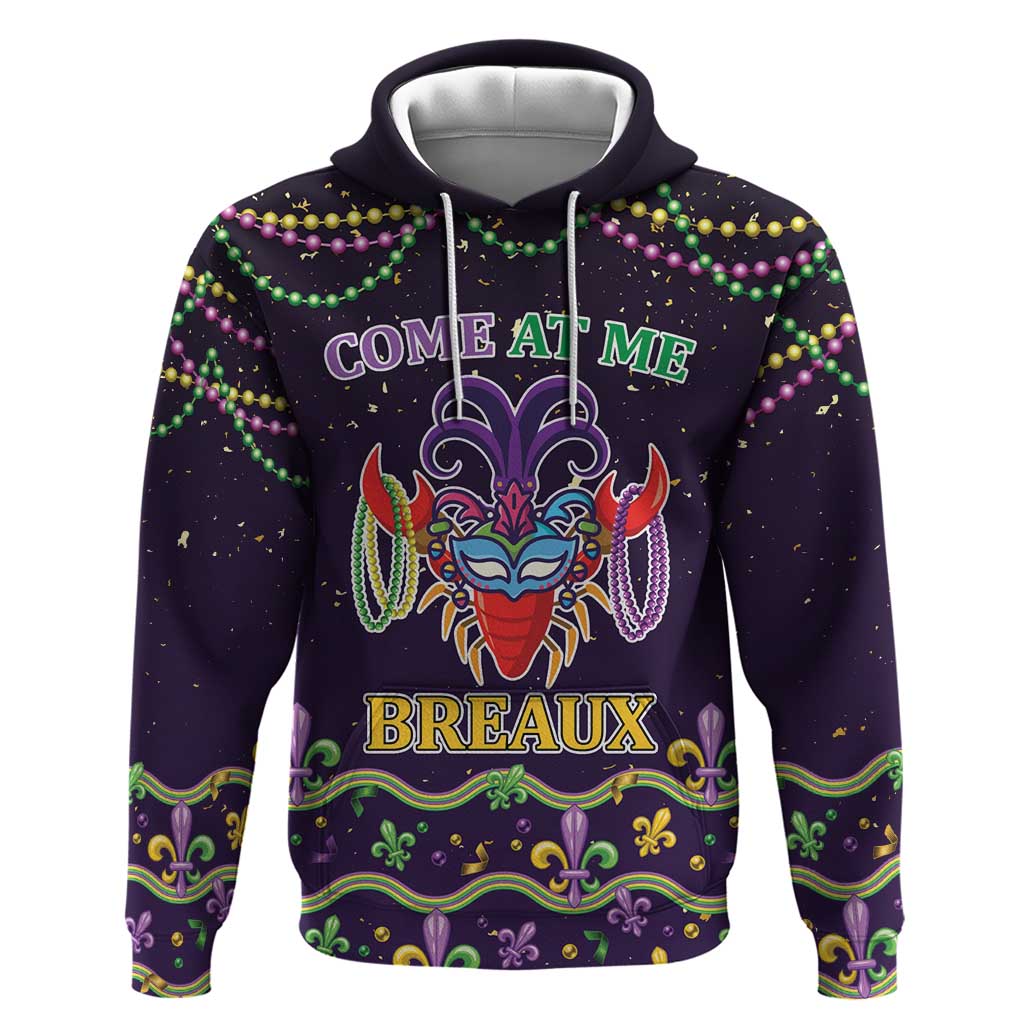 Come At Me Breaux Crawfish Beads Hoodie Mardi Gras Carnival LT9
