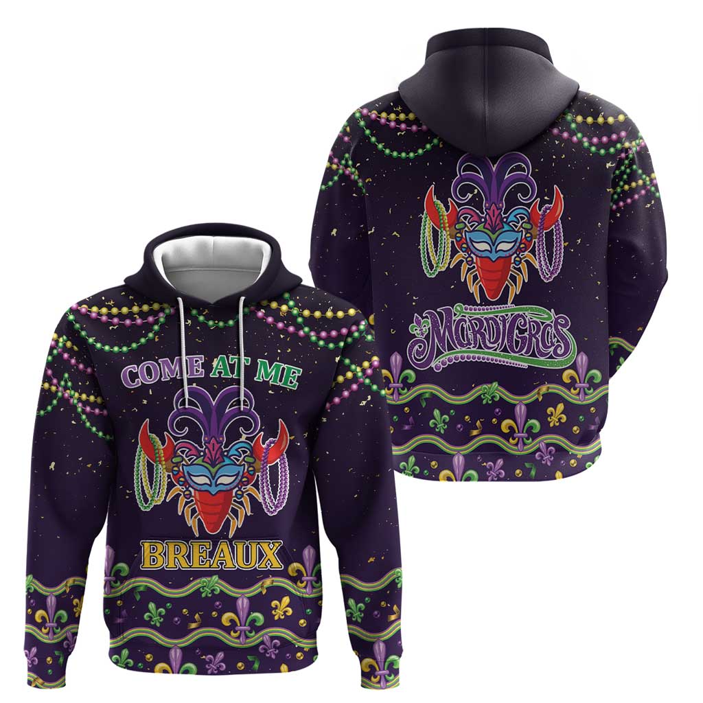 Come At Me Breaux Crawfish Beads Hoodie Mardi Gras Carnival LT9