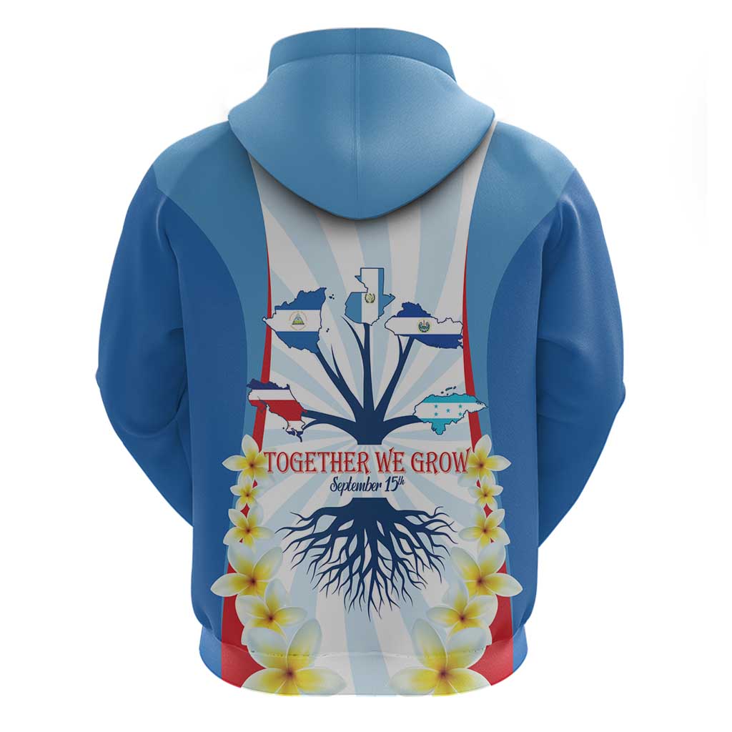 Central America Independence day Hoodie September 15th Together We Grow LT14