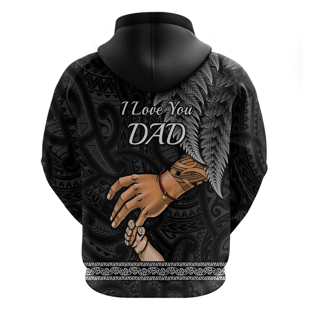 Polynesian Pride Father Day New Zealand Hoodie Aotearoa Maori Fern I Love You Dad LT14