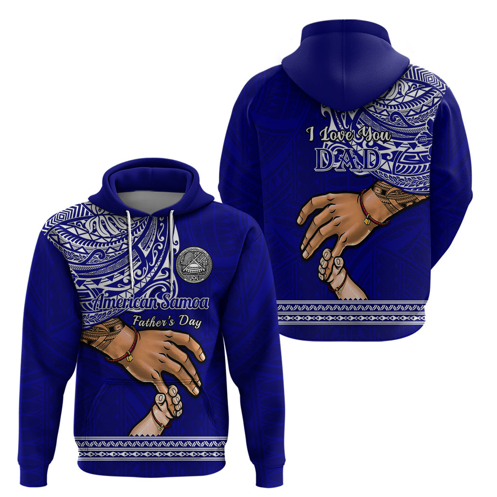Polynesian Pride Father Day American Samoa Hoodie I Love You Dad LT14