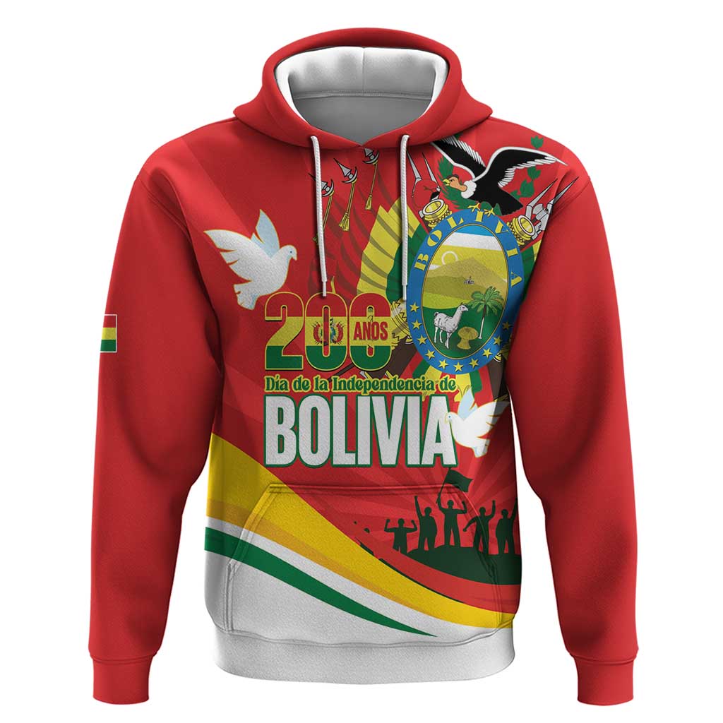Bolivia Independence Day Hoodie 200 Anos Dia de la Independencia LT14