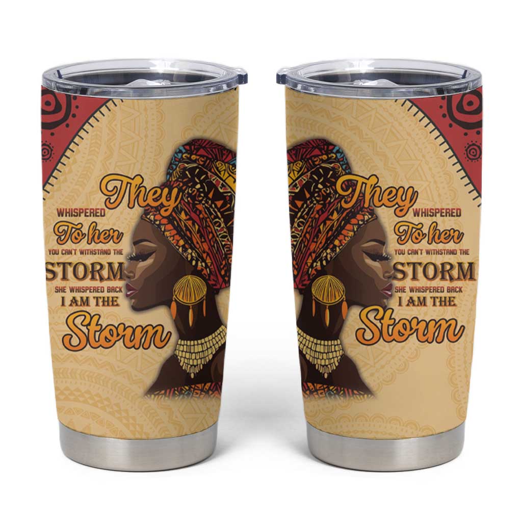 African Woman Tumbler Cup I Am The Storm LT15