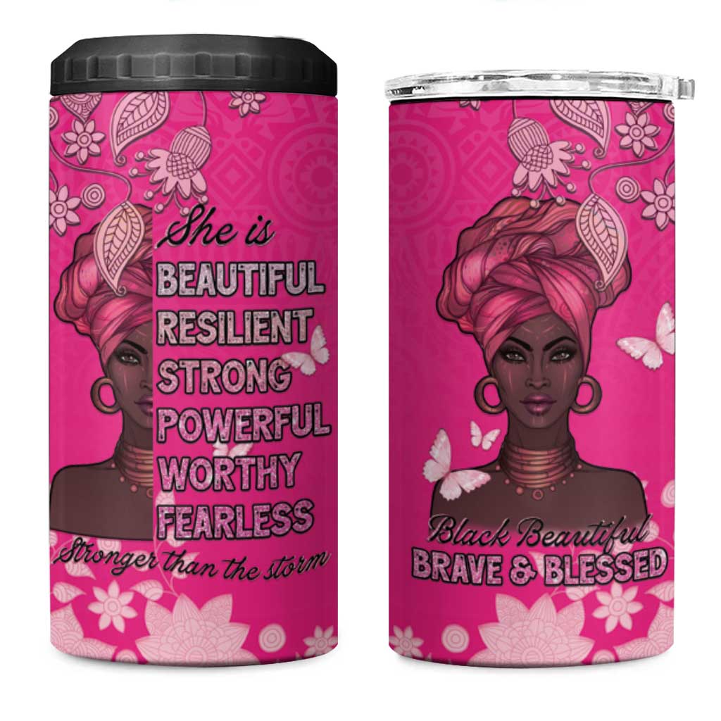 African Women Black Beautiful Brave and Bressed - Pink Color 4 in 1 Can Cooler Tumbler LT15