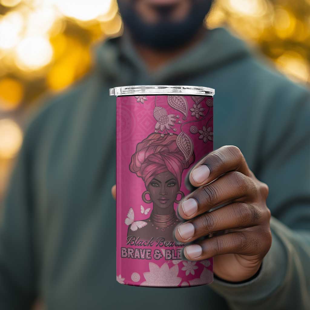 African Women Black Beautiful Brave and Bressed - Pink Color 4 in 1 Can Cooler Tumbler LT15