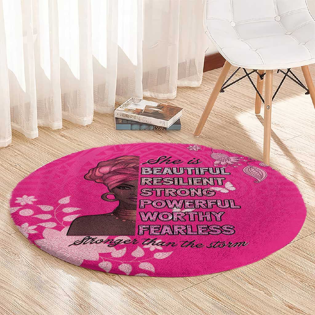 African Women Black Beautiful Brave and Bressed - Pink Color Round Carpet LT15