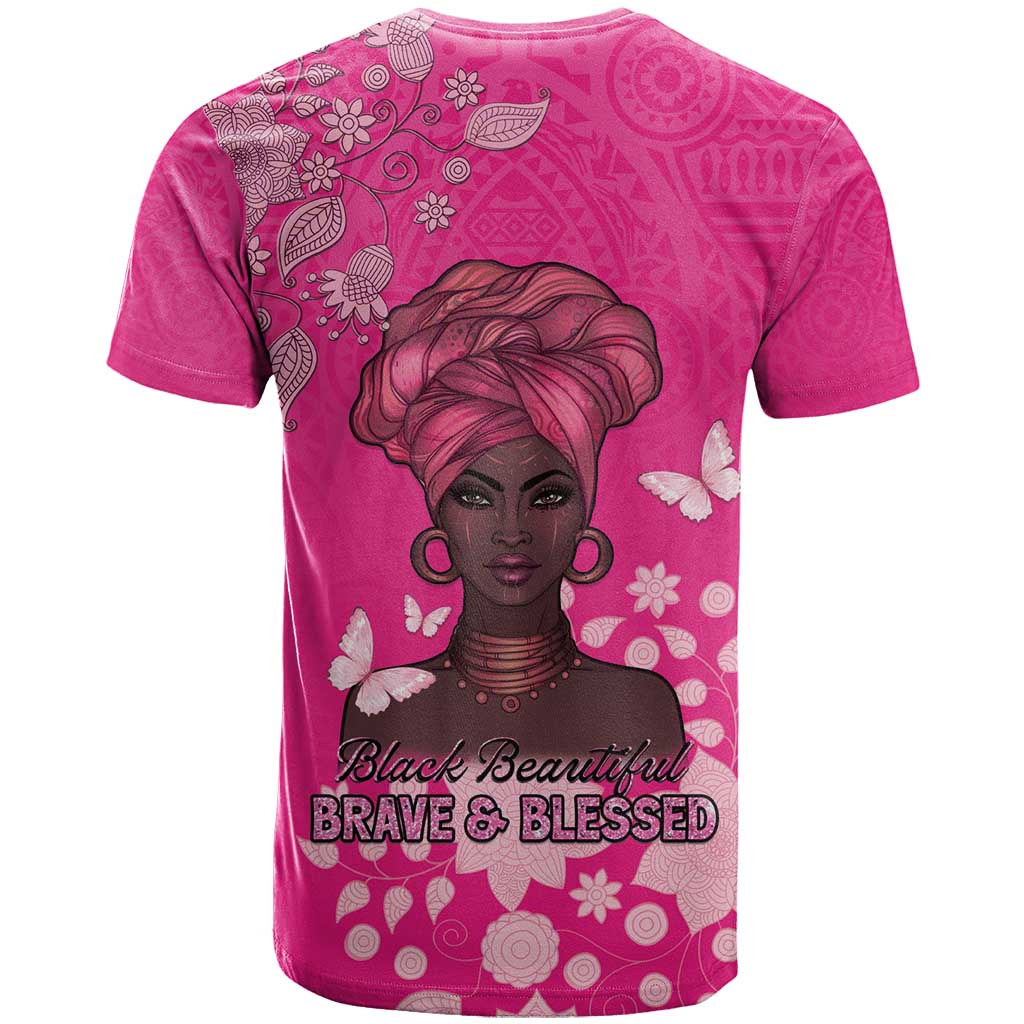 African Women Black Beautiful Brave and Bressed - Pink Color T shirt LT15