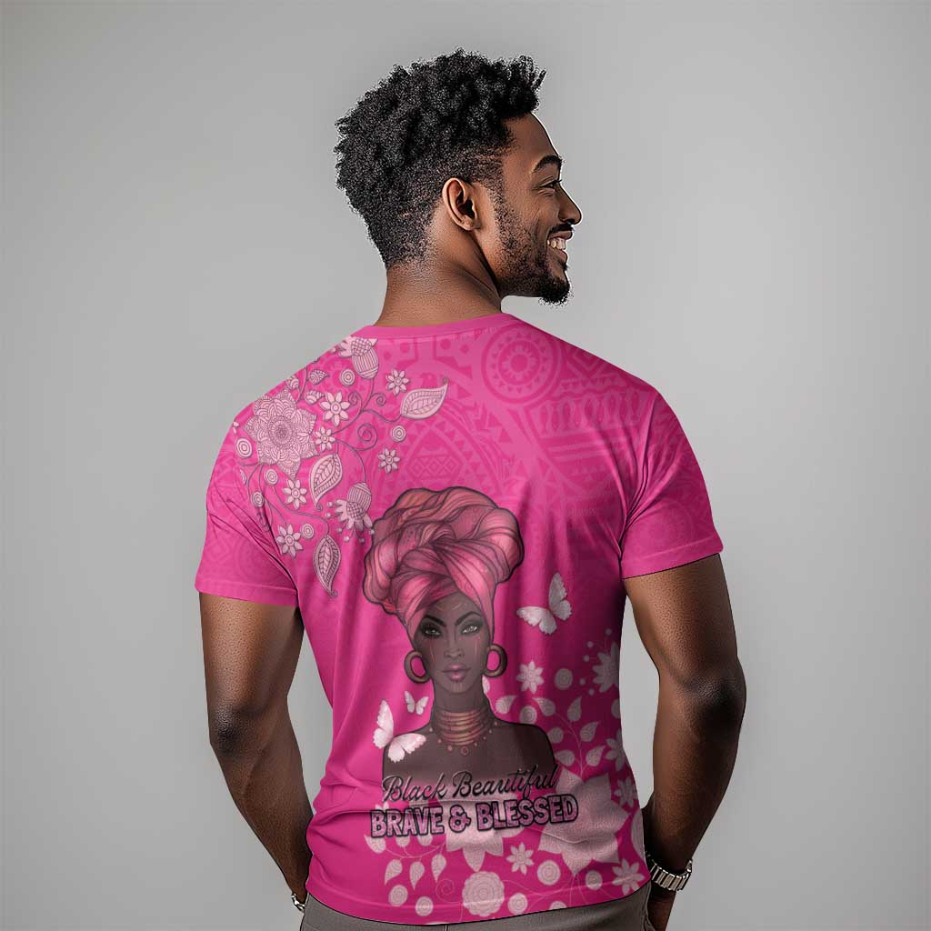 African Women Black Beautiful Brave and Bressed - Pink Color T shirt LT15