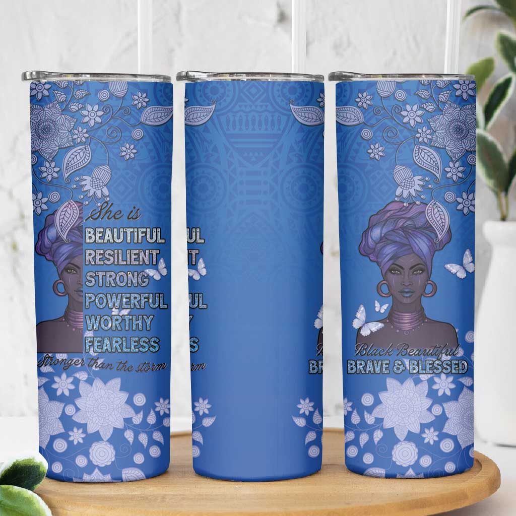 African Women Black Beautiful Brave and Bressed - Blue Color Skinny Tumbler LT15