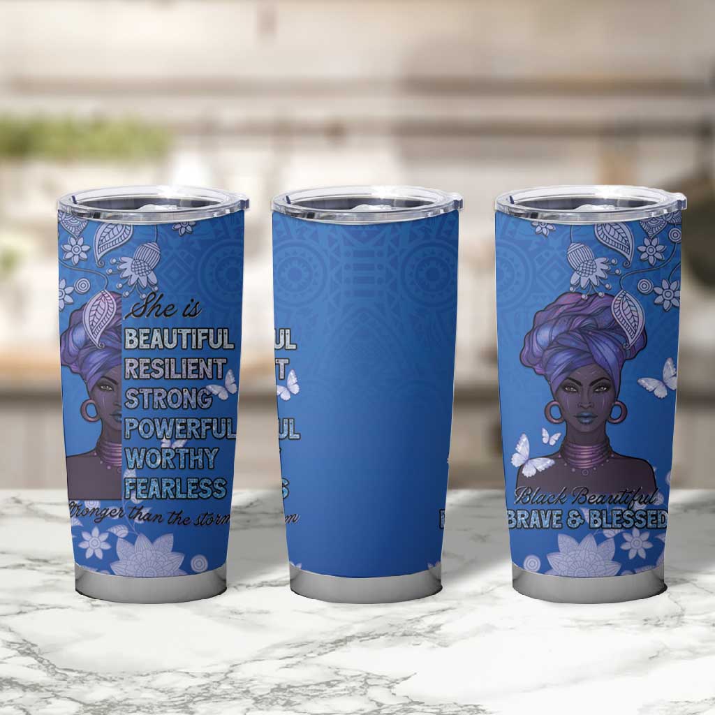 African Women Black Beautiful Brave and Bressed - Blue Color Tumbler Cup LT15