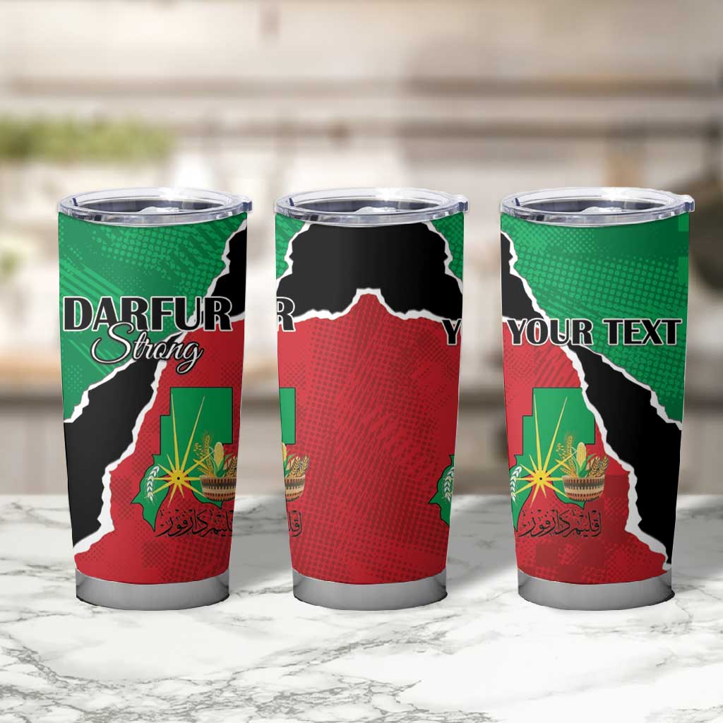 Darfur Sudan Personalized Tumbler Cup Be Strong LT15