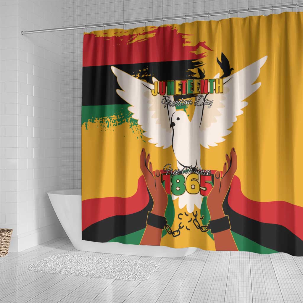 Juneteenth African American Shower Curtain Free-ish Since 1865 LT15