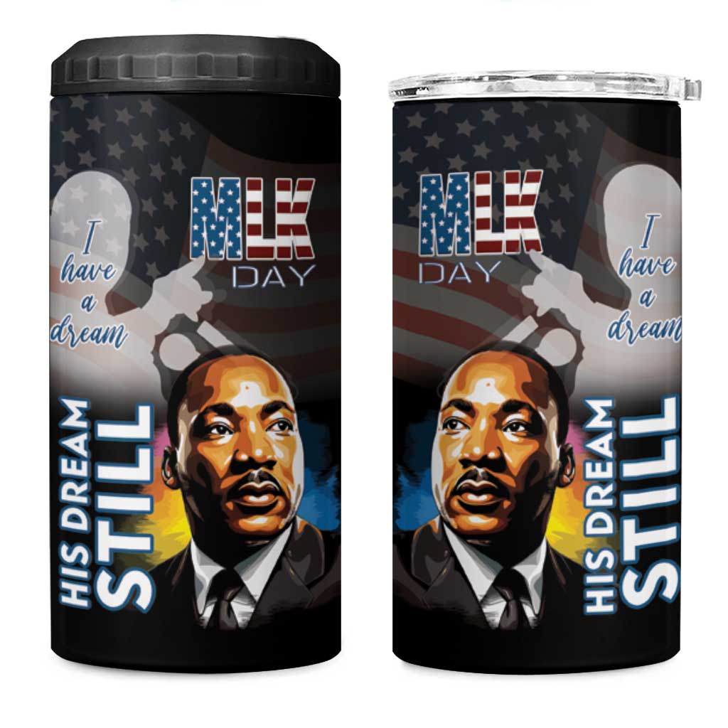 Black Americans Happy MLK Day 4 in 1 Can Cooler Tumbler I Have A Dream LT15