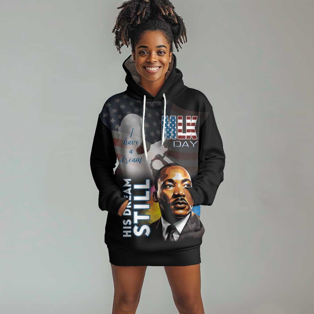 Black Americans Happy MLK Day Hoodie Dress I Have A Dream LT15