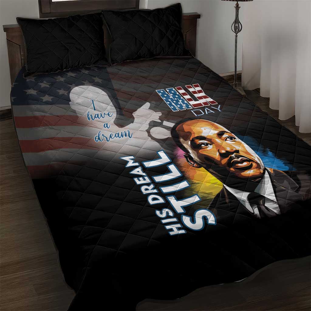 Black Americans Happy MLK Day Quilt Bed Set I Have A Dream LT15