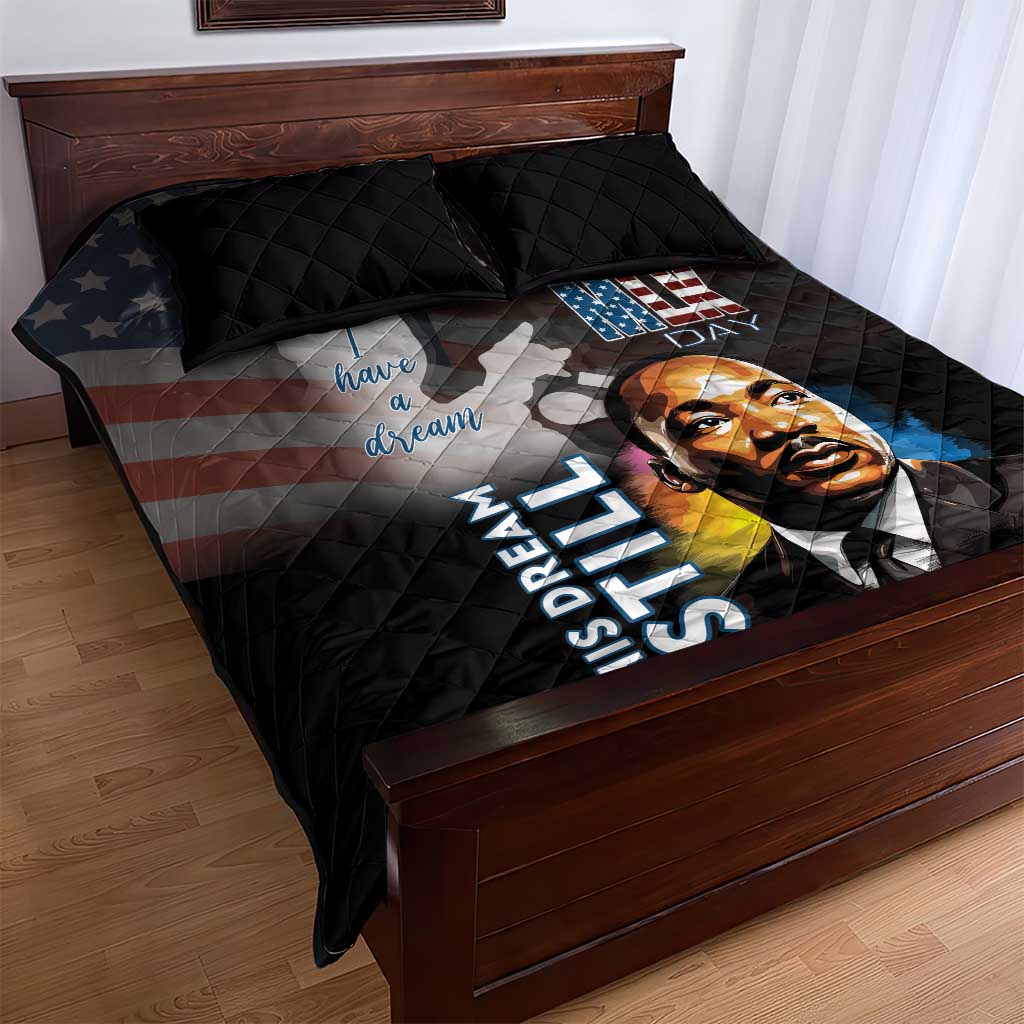 Black Americans Happy MLK Day Quilt Bed Set I Have A Dream LT15