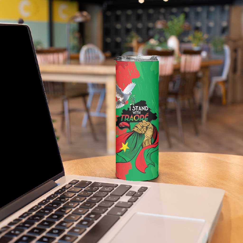 Burkina Faso I Stand With Traore Skinny Tumbler LT15