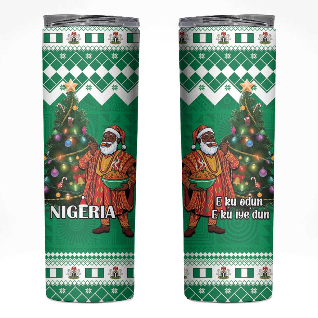 Afro Christmas in Nigeria Skinny Tumbler Eku Odun Eku IyeDun LT15