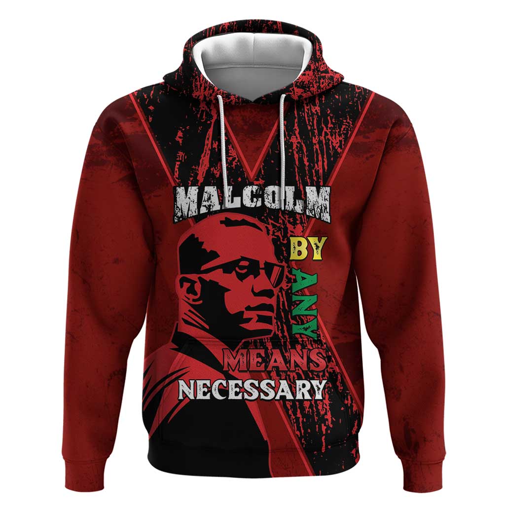 Happy Malcolm X Day Hoodie By Any Means Necessary LT15