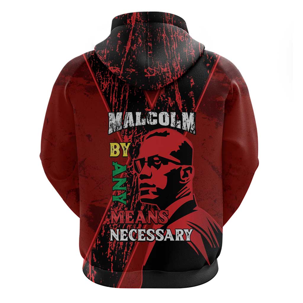 Happy Malcolm X Day Hoodie By Any Means Necessary LT15