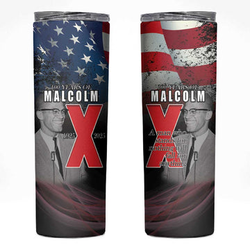 100 Years of Malcolm X Skinny Tumbler His Legacy for Black LT15