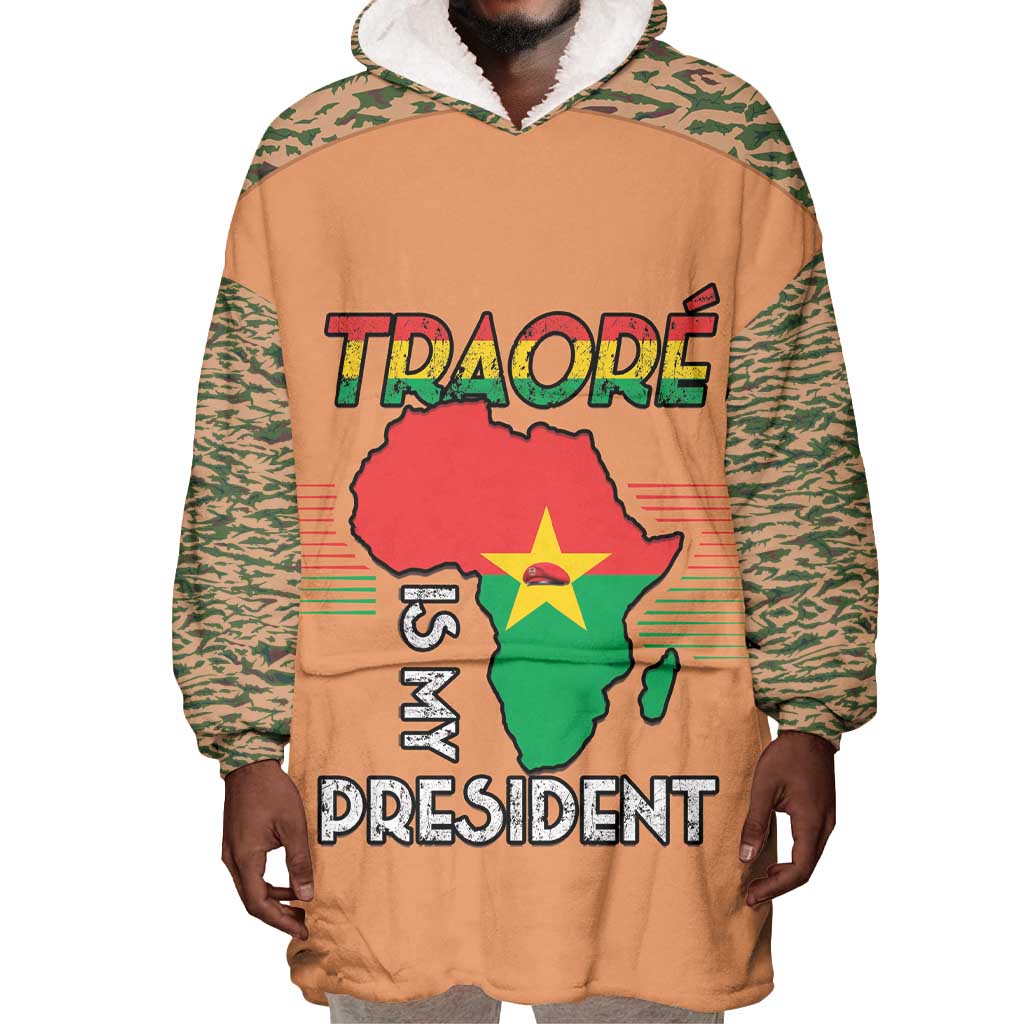 Traore Is My President Wearable Blanket Hoodie Africa For Africans LT15