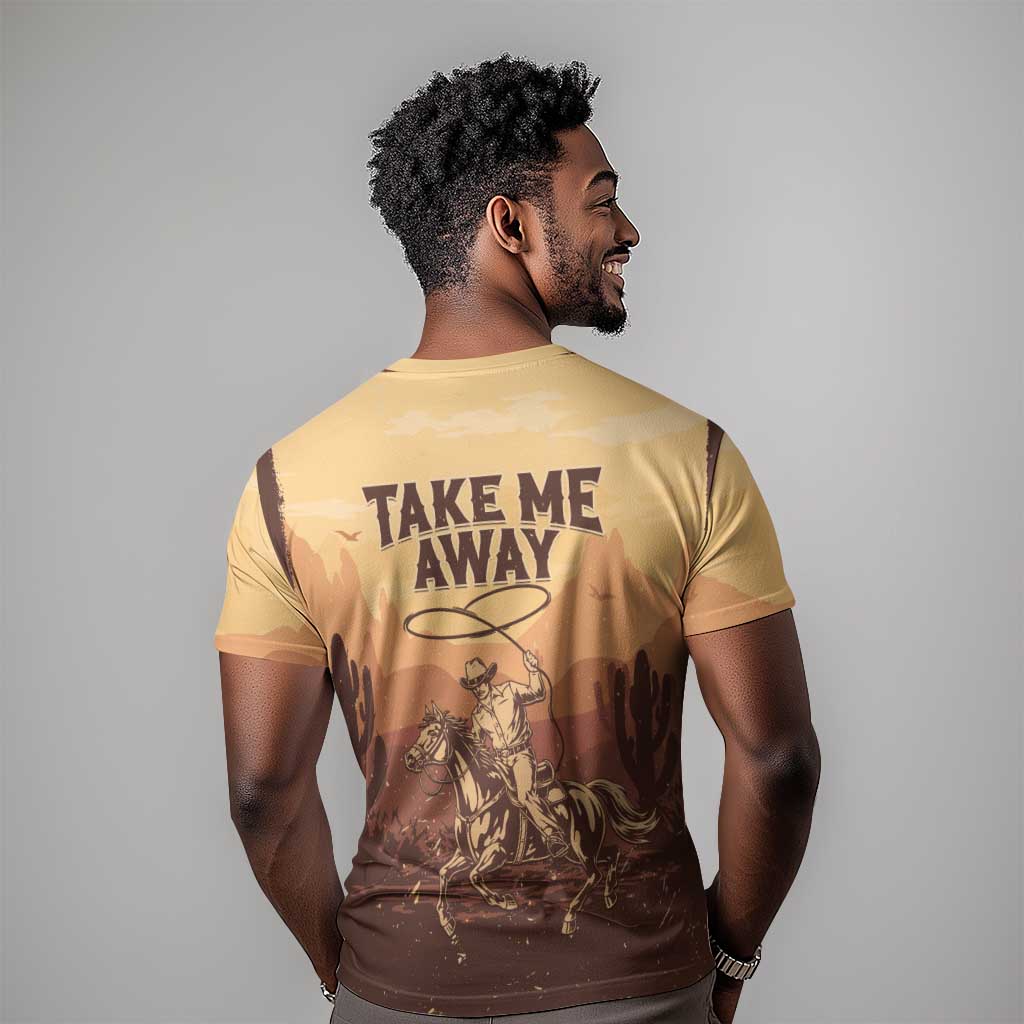 Black Cowboy Take Me Away T shirt LT15