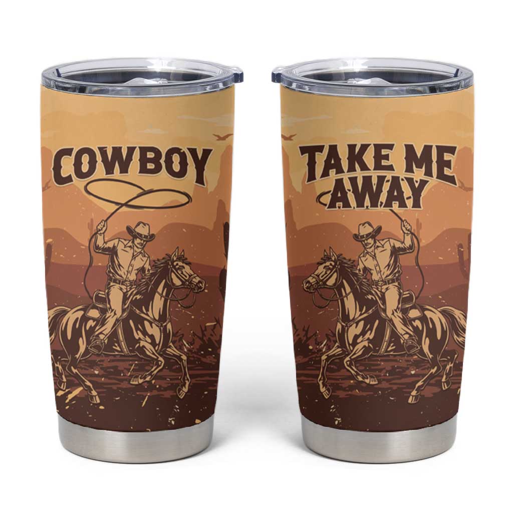 Black Cowboy Take Me Away Tumbler Cup LT15