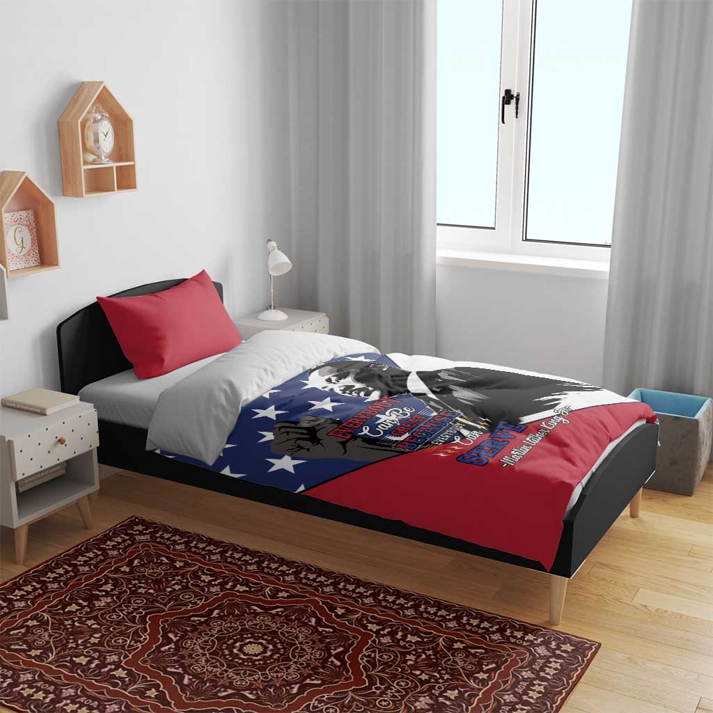 Black Americans Happy MLK Day Bedding Set Everybody Can Be Great Because Everybody Can Serve LT15